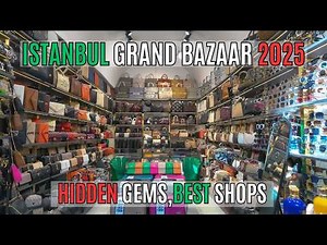 Istanbul Turkey 2025: Inside the Grand Bazaar’s Most Beautiful Shops (4K)