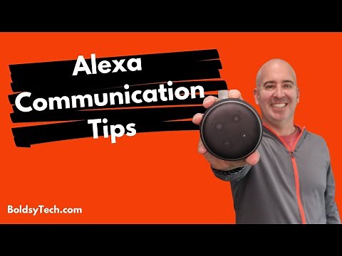 How I Use Alexa to Communicate with My Family | Alexa Communication and Tips