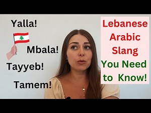 Learn Popular Lebanese Slang | Arabic Expressions Explained