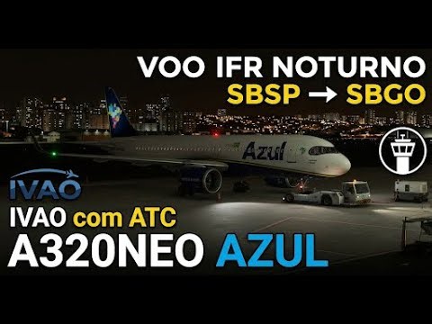 Voo IFR Completo: São Paulo para Goiânia | Rede IVAO com ATC a320neo da azul