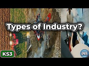 What Are the 4 Types of Industry? | Geography KS3
