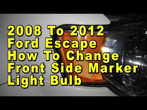 2008 To 2012 Ford Escape How To Change Front Side Marker Light Bulb With Part Number