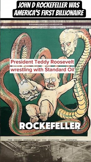 Rockefeller's Standard Oil became a monopoly and split up. Sep 1916 Rockefeller was 1st Billionaire