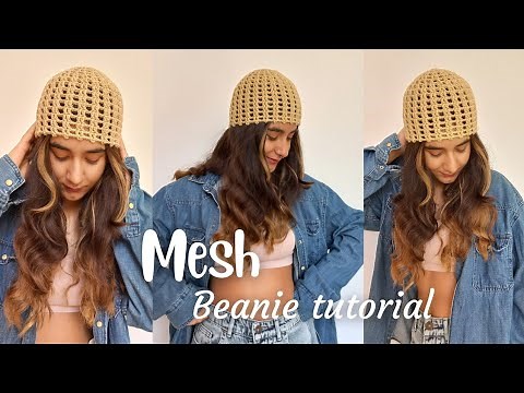 Easy Crochet Mesh HAT tutorial/Mesh beanie (for beginners)