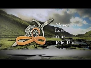 Never Lose Your Kilt Pin