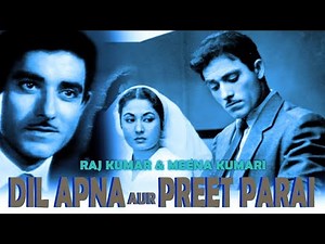 Dil Apna Aur Preet Parai (1960) | दिल अपना और प्रीत पराई | Full Movie | Raaj Kumar, Meena Kumari ||