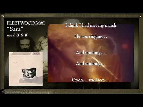 FLEETWOOD MAC - Sara with Lyrics