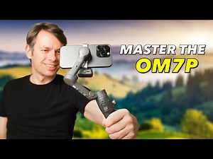 DJI Osmo Mobile 7P The Ultimate Beginner's Guide