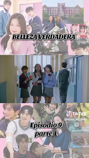 Belleza Verdadera: Episodio 9, Parte 1 en Español