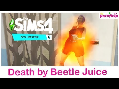 The Sims 4 Death by Beetle Juice! [Eco Lifestyle]