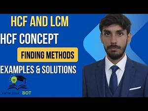 “HCF (Highest Common Factor) Explained 🔥 | Complete Concept, Finding Methods & Solved Examples”