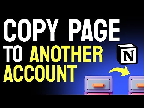 How to COPY a Notion Page to Another Account (Step by Step)