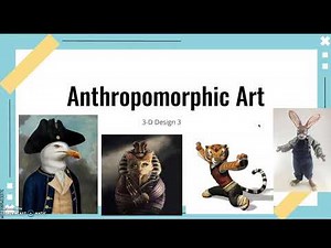 Anthropomorphism in Art introduction