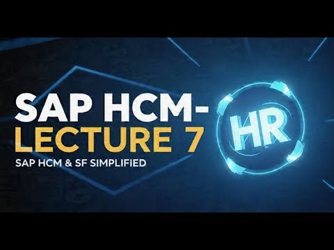 SAP HCM Lecture 7 | Enterprise Structure Explained (Company, Company Code, Personnel Area, MOLGA)