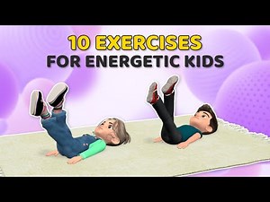 JUMP, TWIST AND PLAY: 10 HOME EXERCISES FOR ENERGETIC KIDS