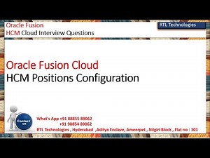 Fusion HCM | Position Configuration | Transaction Console | Position Types | Interview Questions