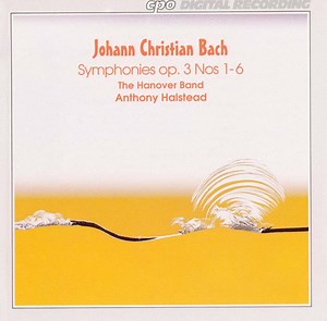 Johann Christian Bach - The Hanover Band, Anthony Halstead – Symphonies Op. 3 Nos 1-6 (1995, CD)