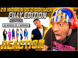 20 WOMEN VS 1 SIDEMEN: FILLY EDITION (REACTION!!!)