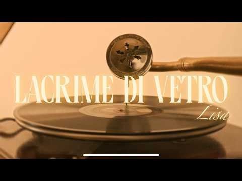 Lisa - Lacrime di vetro (Official Video)