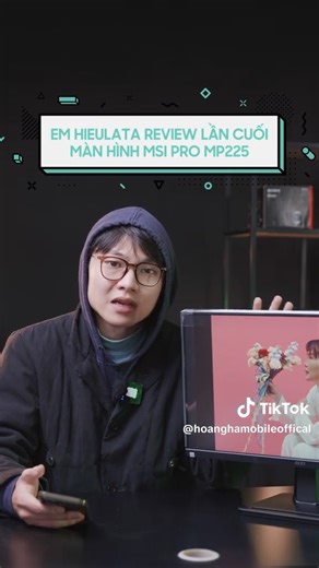 Review màn hình MSI PRO MP225 nhưng mà nó suy lắm 😥 -- #fyp #hoanghamobile #yeuconnghe #msi | Hoàng Hà Mobile