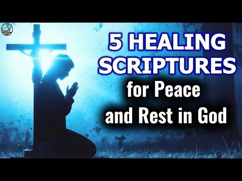 5 Healing Scriptures for Peace & Rest in God | Catholic Prayer