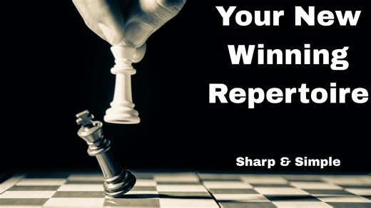 Your New Winning Repertoire