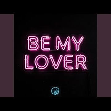 Be My Lover (Rave Mix)