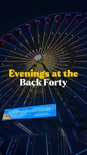 Try spending an evening in the Back Forty - you won’t regret it! 📍Pig Slide 📍Rock & Roll Beer Garden 📍Victoria’s Sirloin Tip Dinners 📍Hand Dipped Ice Cream 📍Big Dog Entertainment 📍Benno’s Sip Yard 📍WonderFair Wheel, presented by Meijer | Wisconsin State Fair