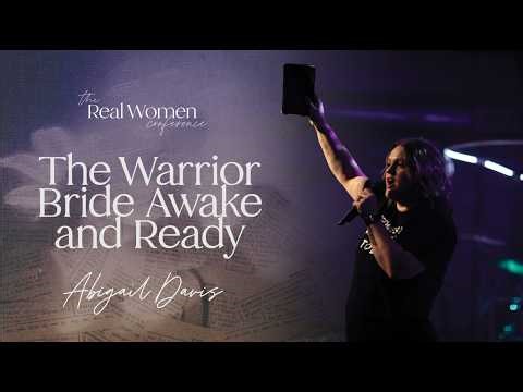The Warrior Bride Awake And Ready | Abigail Davis