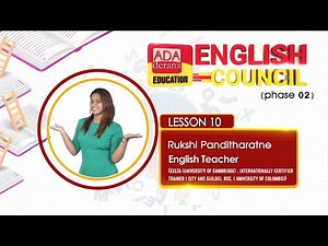 Ada Derana Education English Council | Better යොදා වඩාත් හොදැයි යැයි හැගවෙන වාක්‍ය සාදමු | LESSON 10