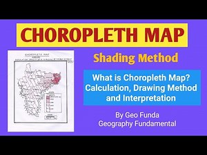 Choropleth Map ll Shading Method ll By Geo Funda