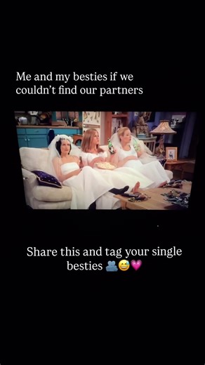 Single? Fine. At least we’ll be single together.🫂💗😅 #friends #explorepage #funnyshorts #besties