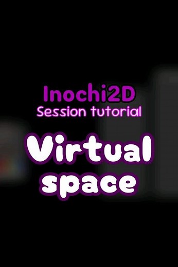 Virtual Space【Inochi2D】tutorial