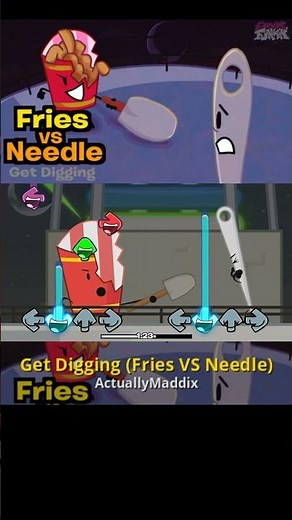 Get Digging (Fries VS Needle)