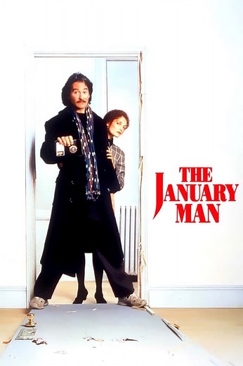 The January Man Summary, Trailer, Cast, Where to Watch and More