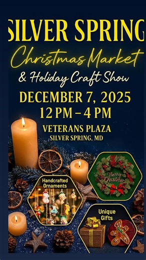 🎄✨ Silver Spring Christmas Market & Holiday Craft Show ✨🎄 📅 Sunday, Dec 7, 2025 ⏰ 12 PM – 4 PM 📍 Veterans Plaza, Silver Spring, MD Kick off the holidays with festive shopping, handcrafted gifts, local artisans, and cozy seasonal vibes! 🎁❄️💫 FREE admission — bring your friends family! #SilverSpringMD #HolidayMarket #ChristmasShopping #DMVEvents #CraftShow #supportlocal | Chic Events DC