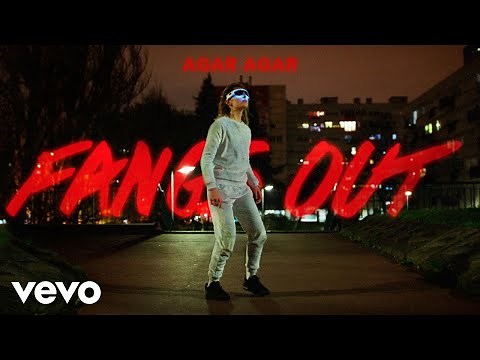 Agar Agar - Fangs Out (Clip officiel)