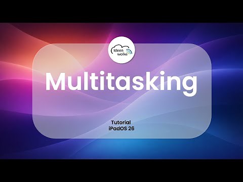 Multitasking (Splitscreen...) (iPad-Tutorial iPadOS 26)