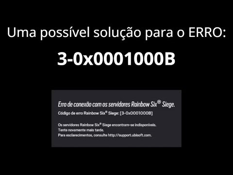 How to "FIX" ERROR 3-0x0001000B in Rainbow Six Siege