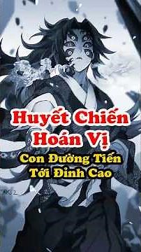 Bí mật “Huyết Chiến Hoán Vị” #anime #kimesunoyaiba #thanhgươmdiệtquỷ #demonslayer
