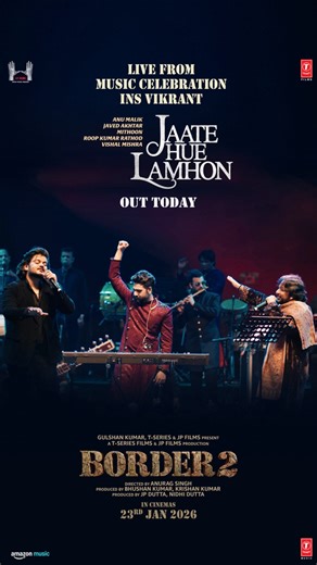 Every heart wanted to stop time, to experience this magic! ✨🫶🏻 #JaateHueLamhon - live from the grand music celebration at INS Vikrant - out now. 🔗- https://bit.ly/JaateHueLamhon_ Advance Booking Open Now. 🔗- https://linktr.ee/Border2 #Border2 releasing in cinemas this friday. @sunnydeol @VarunDhawan.co @DiljitDosanjh @AhanSShetty #BhushanKumar #JPDutta #NidhiDutta #KrishanKumar #AnuragSinghFilms @shiv.chanana.5 #BinnoyGandhi @neeraj.kalyan.9 @tseriesfilms @tseriesmusic #JPFilms @ThisIsSonamB