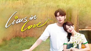 Liars in Love Episode 4– Download APP to Enjoy Now!
