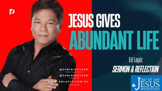 💖 *Ed Lapiz - Jesus And Life In Its Fullness - Official YouTube Channel ©2014-2026 | Ed Lapiz