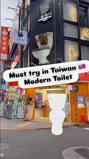 Modern Toilet Restaurant in Taiwan 🇹🇼