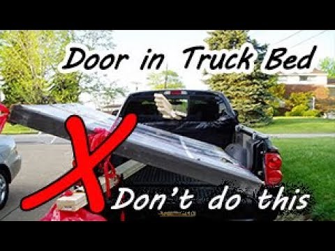 How to transport patio door? Patio door in truck? Moving patio door in pickup truck. Moving a door