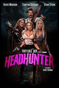 They Call Her Headhunter - Movie