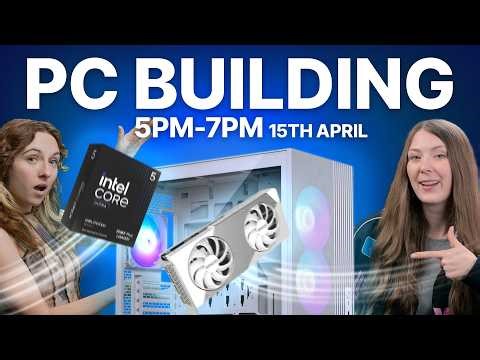 PC Building LIVE | Micro ATX | Under £1500 | Intel Core Ultra Plus | RTX 5060Ti