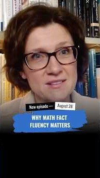 Why Math Fact Fluency Matters