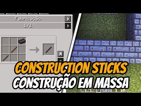 Construction stick o mod de construção em massa