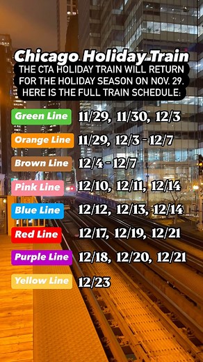 Best Date Food | Chicago Food, News & Things To Do on Instagram: "The 2024 CTA Holiday Train schedule is here! Here is where you can catch Santa riding the L: . 🟢 Green Line: 11/29, 11/30 and 12/3 🟠 Orange Line: 11/29 and 12/3-12/7 🟤 Brown Line: 12/4-12/7 💖 Pink Line: 12/10, 12/11 and 12/14 🔵 Blue Line: 12/12, 12/13 and 12/14 🔴 Red Line: 12/17, 12/19 and 12/21 🟣 Purple Line: 12/18, 12/20 and 12/21 🟡 Yellow Line: 12/23 . Send this to someone who loves the CTA holiday train! . . . #chicago